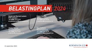 Webinar Prinsjesdag 2023  Belastingplan 2024 [upl. by Dru542]