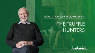 David Stratton Recommends The Truffle Hunters [upl. by Adnaw]