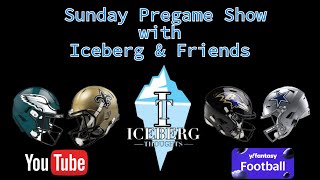 Sunday Pregame Show with Iceberg and Friends  Week 3 [upl. by Inessa14]