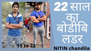 NITIN chandila  Transformation 15 to 22 years old Motivation [upl. by Nezah]