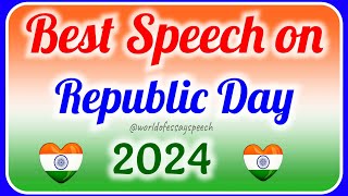 Republic day speech in english 2024  26 January Speech in english 2024  75th Republic Day speech [upl. by Jerusalem]