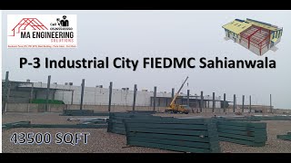 Prefab Steel Building P3Industrial City FIEDMC Sahianwala [upl. by Josy]