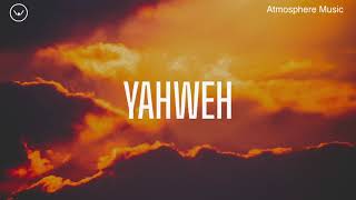 Yahweh All Nations Music  3 Hour Instrumental for Prayer and Worship [upl. by Einaj]