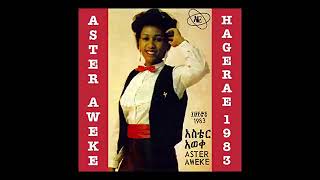 Aster Aweke Hagerae 1983 Full Album [upl. by Iuqcaj]