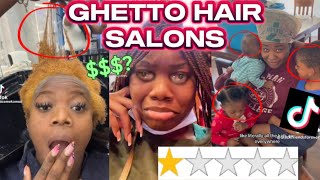 GHETTO HAIR SALONS  TikTok compilation [upl. by Issor]