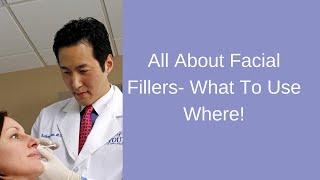 All About Facial Fillers  Which Filler Should I Choose [upl. by Saalocin]