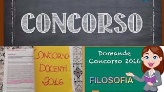 CONCORSO DOCENTI leggiamo insieme i quesiti del Concorso 2016  FILOSOFIA [upl. by Dusza245]