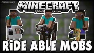 0160 Minecraft PE AddOn Showcase  RIDE ABLE MOBS Pocket Edition [upl. by Swirsky235]