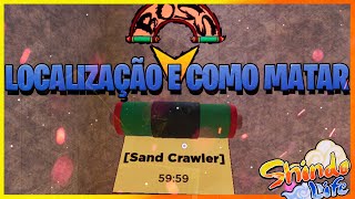 LOCALIZAÇÃO DO SAND CRAWLER NO SHINDO LIFE [upl. by Esiahc828]