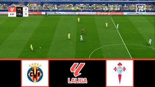 VILLARREAL VS CELTA VIGO  LALIGA 20242025  FOOTBALL LIFE 2024 [upl. by Pearla]