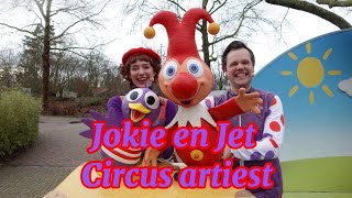 Jokie en Jet  Circus Artiest [upl. by Johst988]