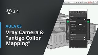 Vray 34 para SketchUp  Aula 05 Vray Camera amp quotantigo Collor Mappingquot [upl. by Acacia]