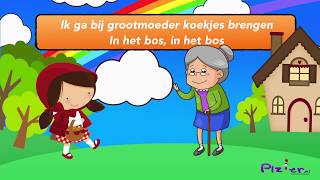 Zeg Roodkapje waar ga je heen  Plzier  Kinderliedjes [upl. by Gordy]