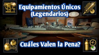 Guía de Equipamientos Únicos o Legendarios  Warships Blitz [upl. by Ameen]