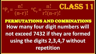 PERMUTATIONS amp COMBINATIONS How many numbers not exceed 7432 using t 2347 without repetition [upl. by Caresa]