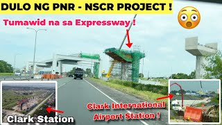 Dulo ng PNR  NSCR Project  Tumawid na sa Expressway  PNR Clark Phase 2  Mabalacat Pampanga [upl. by Yerahcaz]