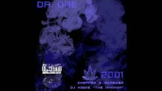 Dr Dre  Forget About Dre featuring Eminem Chopped amp Screwed [upl. by Inaflahk]