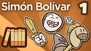 Simón Bolívar  Reverberations  Extra History  Part 1 [upl. by Fasano]