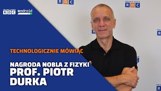 Technologicznie Mówiąc  Nagroda Nobla z Fizyki sztuczna i kosmiczna inteligencja  Prof P Durka [upl. by Hourihan]