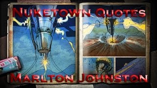 Nuketown Quotes  Marlton Johnston [upl. by Eduj383]