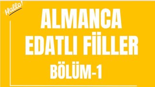 ALMANCA EDAT ALAN FİİLLER ALMANCA almancaöğreniyorum [upl. by Liagabba]