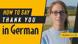 How to Say Thank You in German in 4 Different Ways With Pronunciation Tips  Rosetta Stone® [upl. by Middendorf]