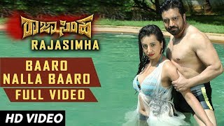 Baaro Nalla Baaro Full Video Song  Raja Simha Kannada Songs  AnirudhSanjanaBharathiNikhith [upl. by Halliday]