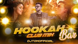 Hookah Bar Club Remix DJTOMOFFICIAL  Khiladi 786  Akshay Kumar  Himesh Reshammiya [upl. by Xella]