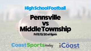 FOOTBALL Pennsville at Middle Township 6pm [upl. by Amadus676]