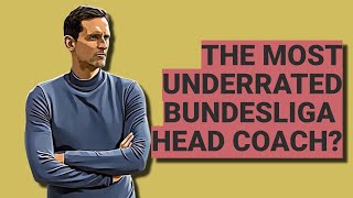 Leverkusen v Frankfurt preview Is Toppmöller the best head coach in the Bundesliga this season [upl. by Nason91]