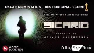 Sicario  Official Soundtrack  02 The Beast [upl. by Dincolo698]