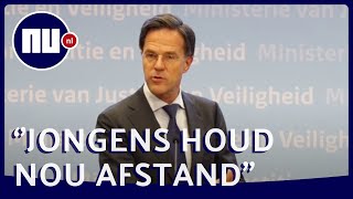 Rutte over ernst 15 meter afstand Hier is iedereen voor nodig  NUnl [upl. by Halsy902]