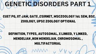 Genetic Disorders Part 1 Msc Zoology 1st SEM CUET PG IIT JAM CSIRNET GATE bsczoology [upl. by Berton528]