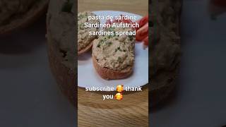 pastă de sardine Sardinen Aufstrichsardines spread subscribe 🥰 foryou viral food yummy [upl. by Aivin]