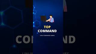 Top command  Linux command series  Part 1  LinuxGeekLifeTopcommand [upl. by Olegnaid30]