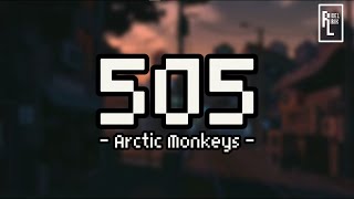 505  Artic Monkeys Lyric [upl. by Ymma]