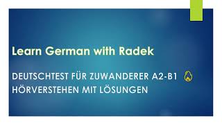 Deutschtest für Zuwanderer A2B1 GAST TELC OIF  Hörverstehen mit Lösungen [upl. by Assirok]