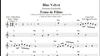 Blue Velvet  Tema de Filme  Partitura Facilitada Cover [upl. by Eberhard]