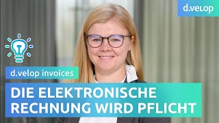 Elektronische Rechnung Pflicht Alles Wichtige einfach erklärt [upl. by Salocin]