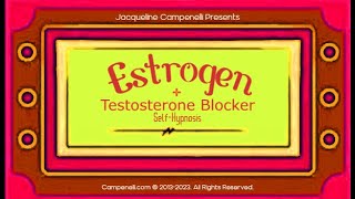 Estrogen Production with Testosterone Blockers Subliminal Binaural Hypnosis [upl. by Ern]