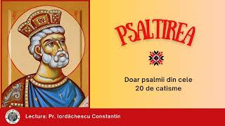 Psalmii de la 1 la 150  Preot Iordachescu Constantin [upl. by Dnalor29]