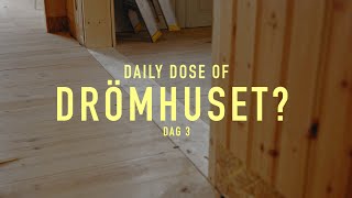 Daily dose av DRÖMHUSET  Dag 3 [upl. by Culliton]