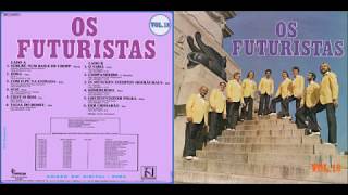 OS FUTURISTAS   VOLUME 18  FULL STEREO HQ LP Completo 1979 [upl. by Adnalahs]