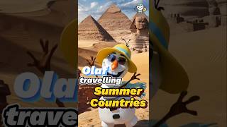 Olaf travelling Summer Countries [upl. by Idnac]