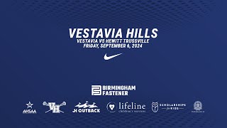 090624  Vestavia vs HewittTrussville [upl. by Saville412]