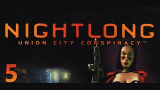 Lets Play Nightlong Union City Conspiracy ► We found Ruby   5 [upl. by Portingale]