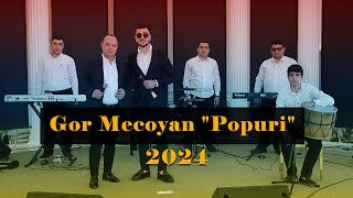 Գոռ Մեծոյան  Պոպուրի 1 Gor Mecoyan  Popurri 1 OfficialVideo2024 Full HD [upl. by Nil526]