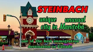 Steinbach✨️The uniqueunusual city in Manitobaan immigration destination in Canada🇨🇦 [upl. by Ozkum]