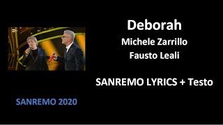 Deborah  Zarrillo  Leali OFFICIAL SANREMO LYRICS  Testo [upl. by Ikcin]