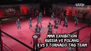 5 vs 5 Tornado Tag Team MMA Match  Poland DESTROYS Russia [upl. by Konstance]